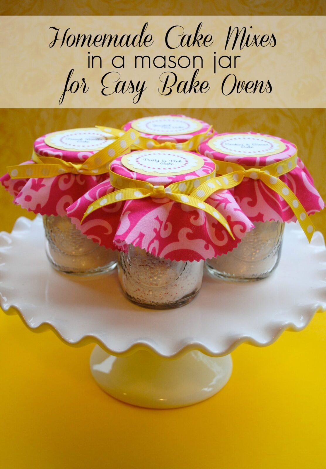 Home Made Easy Bake Oven Cake Mix & Mason Jar Packaging