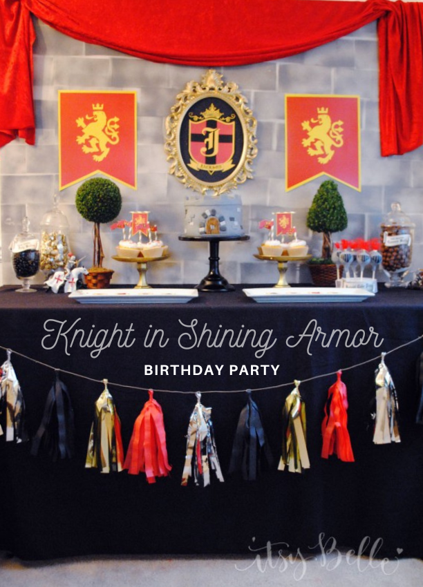 Knight in Shining Armor Party by Itsy Belle via The Party Teacher (612 × 850 px)