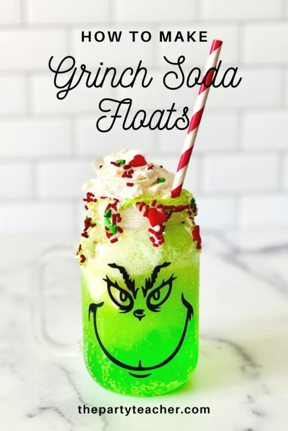 How to Make Grinch Soda Floats by The Party Teacher